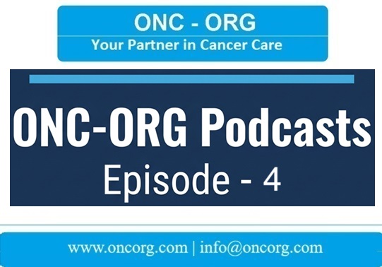 ONC-ORG Podcast Episode 4